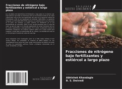 Fracciones de nitrógeno bajo fertilizantes y estiércol a largo plazo - Khandagle, Abhishek; Dwivedi, B. S.