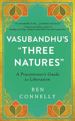 Vasubandhu's 'Three Natures' - Connelly, Ben; Teng, Weijen