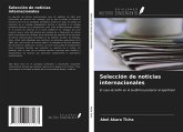 Selección de noticias internacionales Selección de noticias internacionales