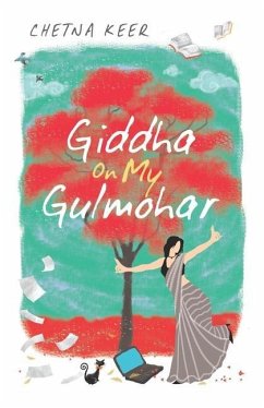 Giddha on My Gulmohar - Keer, Chetna