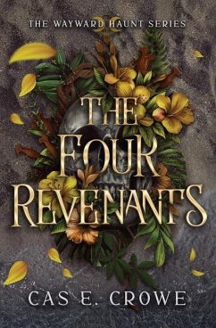 The Four Revenants - Crowe, Cas E