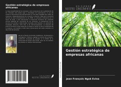 Gestión estratégica de empresas africanas - Ngok Evina, Jean François