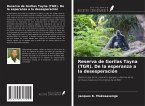 Reserva de Gorilas Tayna (TGR). De la esperanza a la desesperación