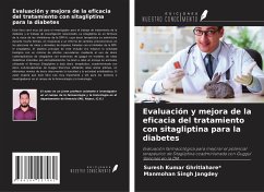 Evaluación y mejora de la eficacia del tratamiento con sitagliptina para la diabetes - Ghritlahare*, Suresh Kumar; Jangdey, Manmohan Singh