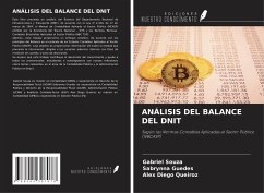 ANÁLISIS DEL BALANCE DEL DNIT - Souza, Gabriel; Guedes, Sabrynna; Queiroz, Alex Diego