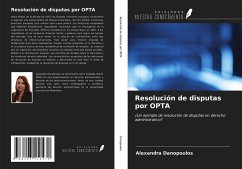 Resolución de disputas por OPTA - Danopoulos, Alexandra