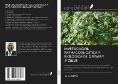 INVESTIGACIÓN FARMACOGNÓSTICA Y BIOLÓGICA DE GREWIA Y RICINUS - Gupta, M. K.
