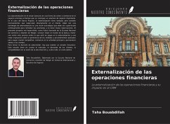 Externalización de las operaciones financieras - Bouabdillah, Taha