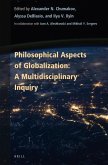 Philosophical Aspects of Globalization: A Multidisciplinary Inquiry
