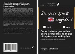 Conocimiento gramatical entre profesores de inglés bilingües y monolingües - Shahnaei, Hengameh