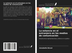 La estancia en el extranjero en los medios de comunicación - Bissot, Annabelle