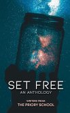 Set Free: An Anthology