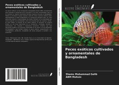 Peces exóticos cultivados y ornamentales de Bangladesh - Galib, Shams Muhammad; Mohsin, Abm