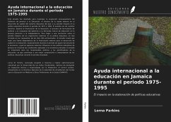 Ayuda internacional a la educación en Jamaica durante el periodo 1975-1995 - Parkins, Lorna