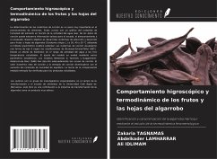 Comportamiento higroscópico y termodinámico de los frutos y las hojas del algarrobo - Tagnamas, Zakaria; Lamharrar, Abdelkader; Idlimam, Ali