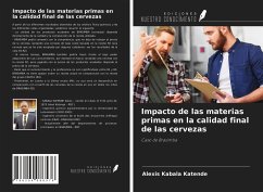 Impacto de las materias primas en la calidad final de las cervezas - Kabala Katende, Alexis