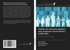 Gestión de derechos digitales para imágenes comprimidas y codificadas - Gupta, Ritu; Mishra, Anurag; Jain, Sarika