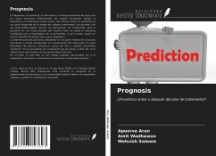 Prognosis - Arun, Apoorva; Wadhawan, Amit; Saleem, Mehvish