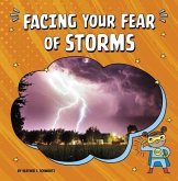 Facing Your Fear of Storms