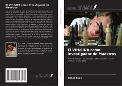 El VIH/SIDA como Investigador de Maestros - Esau, Omar