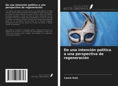 De una intención política a una perspectiva de regeneración - Suin, Laura