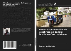 Mototaxis y reducción de la pobreza en Bangui, República Centroafricana - Andjipakoto, Georges