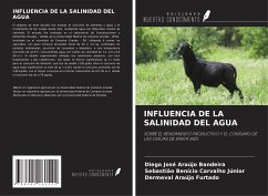 INFLUENCIA DE LA SALINIDAD DEL AGUA - Araújo Bandeira, Diego José; Carvalho Júnior, Sebastião Benício; Furtado, Dermeval Araújo