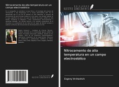 Nitrocemento de alta temperatura en un campo electrostático - Vrzhashch, Evgeny