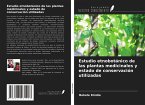 Estudio etnobotánico de las plantas medicinales y estado de conservación utilizadas