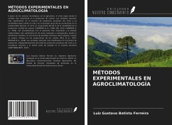 MÉTODOS EXPERIMENTALES EN AGROCLIMATOLOGÍA - Batista Ferreira, Luiz Gustavo