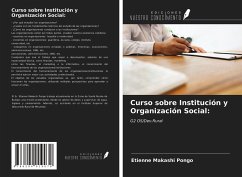 Curso sobre Institución y Organización Social: - Makashi Pongo, Etienne