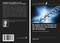 El papel de las filiales en las alianzas estratégicas de tecnología - Iaia, Alice