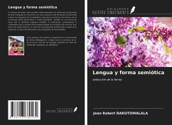 Lengua y forma semiótica - Rakotomalala, Jean Robert