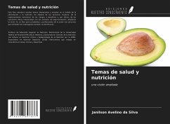 Temas de salud y nutrición - Silva, Janilson Avelino Da