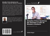 Estudios Físico-Químicos del Petróleo Crudo de Western Onshore
