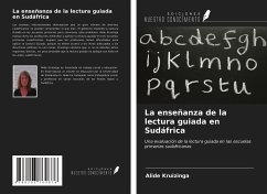 La enseñanza de la lectura guiada en Sudáfrica - Kruizinga, Alide