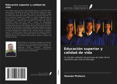 Educación superior y calidad de vida - Pinheiro, Romulo