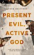 Present Evil, Active God: Can This... - Bild 1
