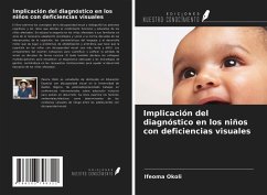 Implicación del diagnóstico en los niños con deficiencias visuales - Okoli, Ifeoma