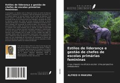 Estilos de liderança e gestão de chefes de escolas primárias femininas - Makura, Alfred H