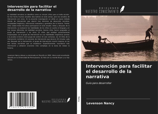 Intervención para facilitar el desarrollo de la narrativa Intervención para facilitar el desarrollo de la narrativa