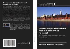 Macrocompetitividad del modelo económico nacional - Oleynikov, Aleksandr Alekseevich