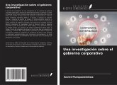 Una investigación sobre el gobierno corporativo