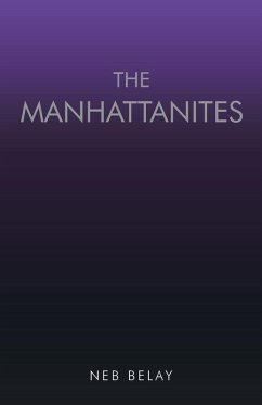 The Manhattanites - Belay, Neb