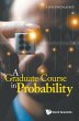 GRADUATE COURSE IN PROBABILITY, A - Bild 1