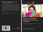Relación de cualidades personales de importancia profesional Relación de cualidades personales de importancia profesional