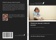 Violencia sexual y silencio escolar - Borges, Alci Marcus Ribeiro