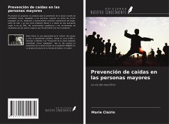 Prevención de caídas en las personas mayores - Clairin, Marie