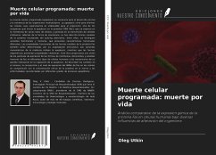 Muerte celular programada: muerte por vida - Utkin, Oleg