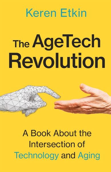 The AgeTech Revolution